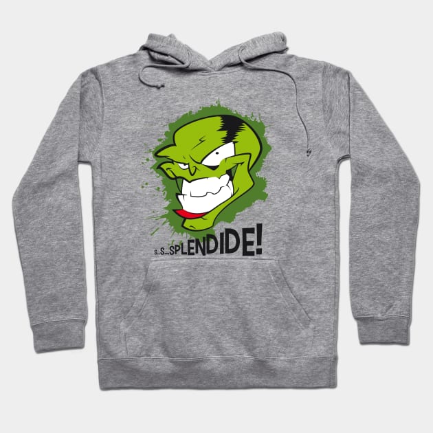 Splendide ! Hoodie by skadrums71